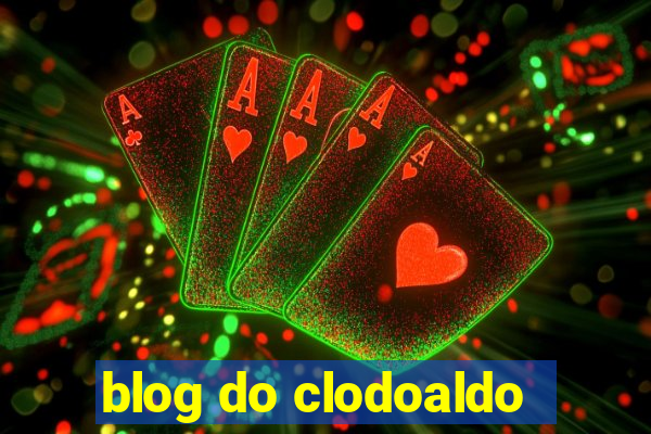 blog do clodoaldo